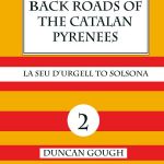 Back Roads of the Catalan Pyrenees - Dungan Gough